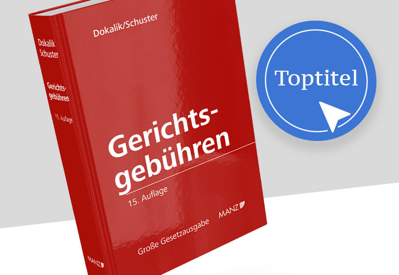 Gerichtsgebühren, Dokalik/Schuster