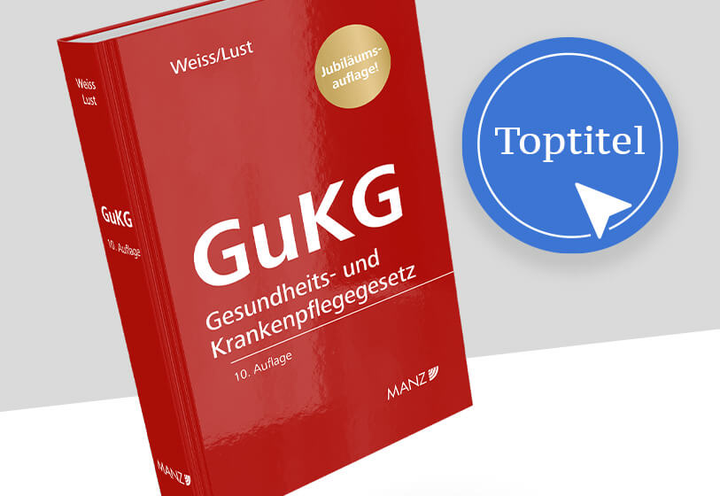 Weiss/Lust, GuKG – Gesundheits- und Krankenpflegegesetz
