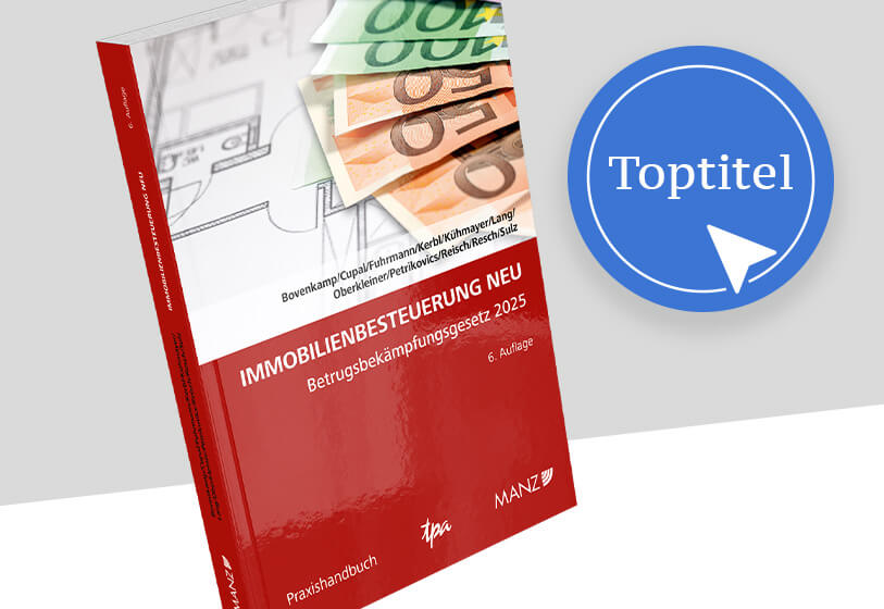 Bovenkamp/Cupal/Fuhrmann/Kerbl/Kühmayer/Lang/Oberkleiner/Petrikovics/Reisch/Resch/Sulz, Immobilienbesteuerung NEU